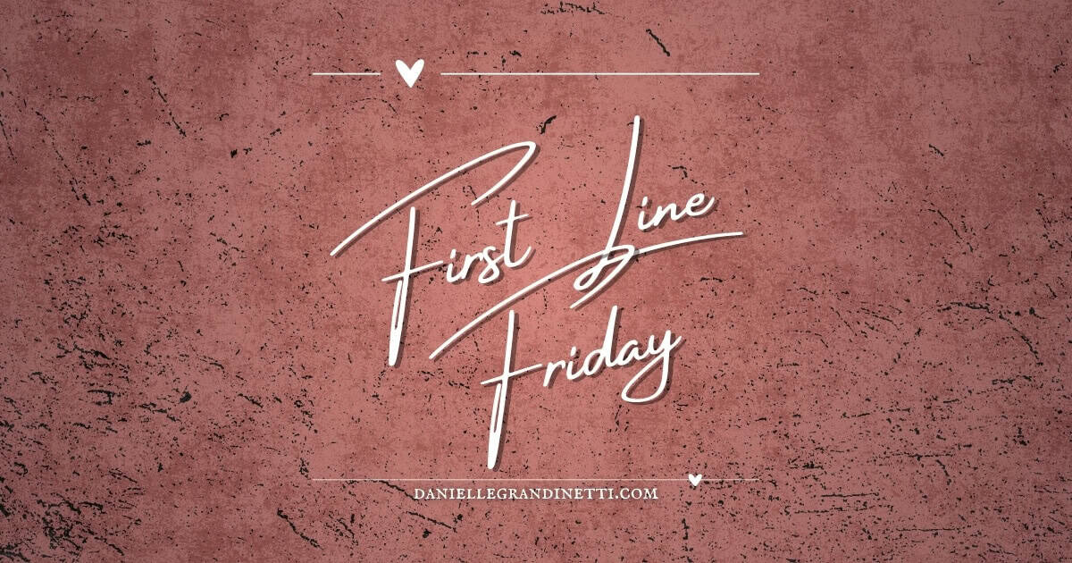 First Line Friday Featured Image