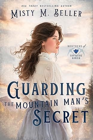 Guarding the Mountain Man’s Secret