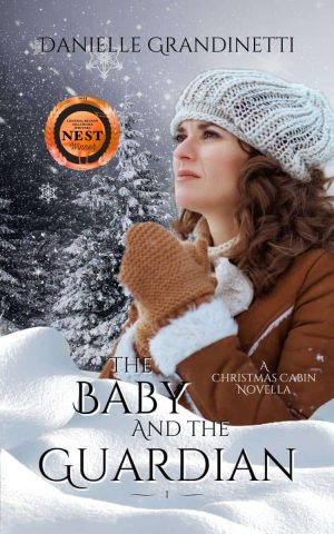 Christmas Cabin Book 1 The Baby and the Guardian
