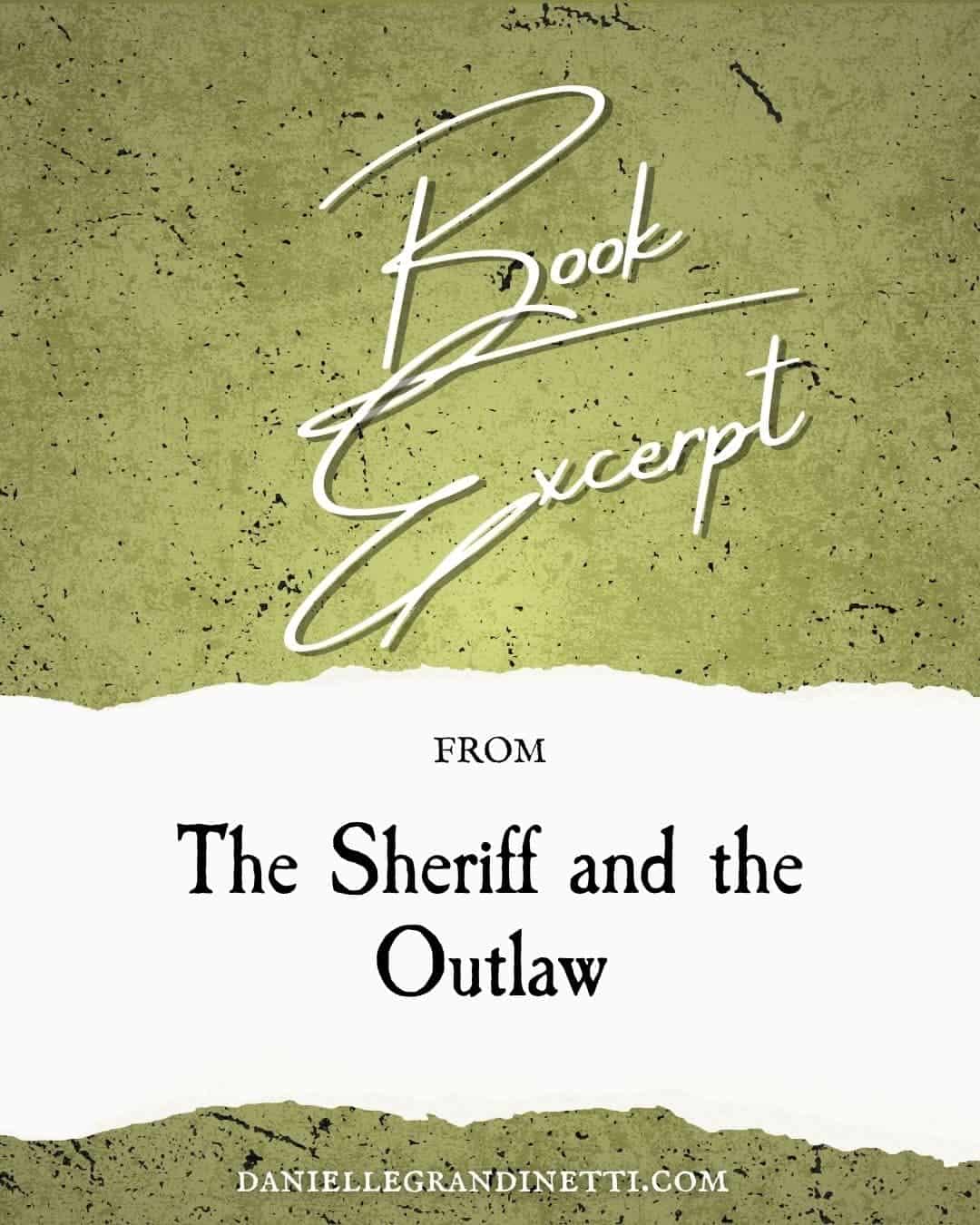 The Sheriff and the Outlaw - Blog Post Social Post (35)