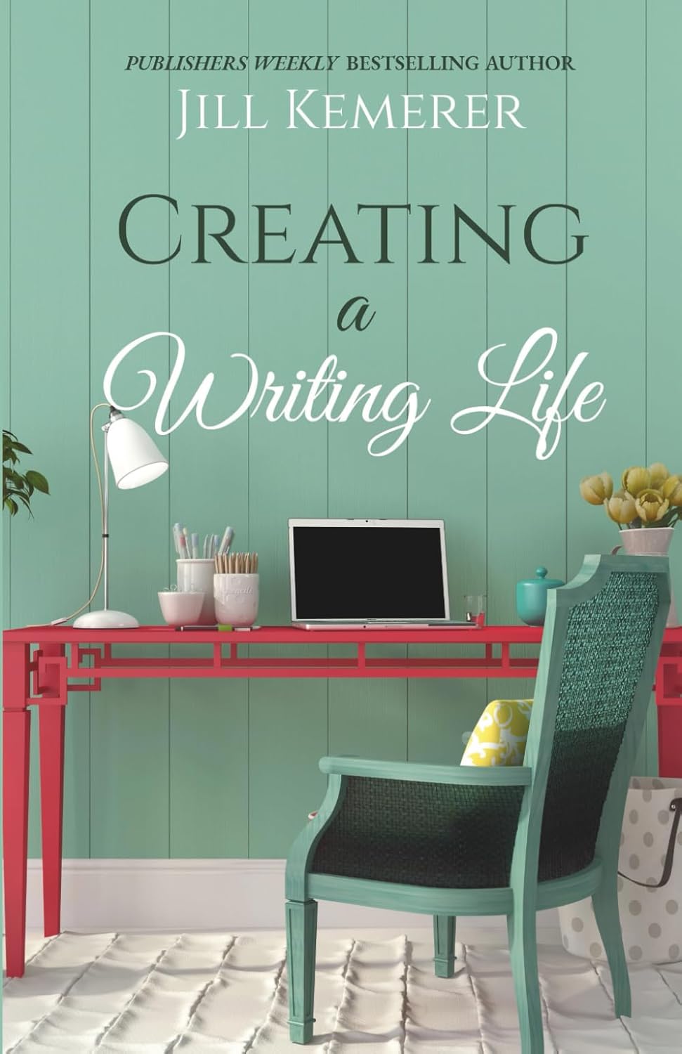 Creating a Writing Life