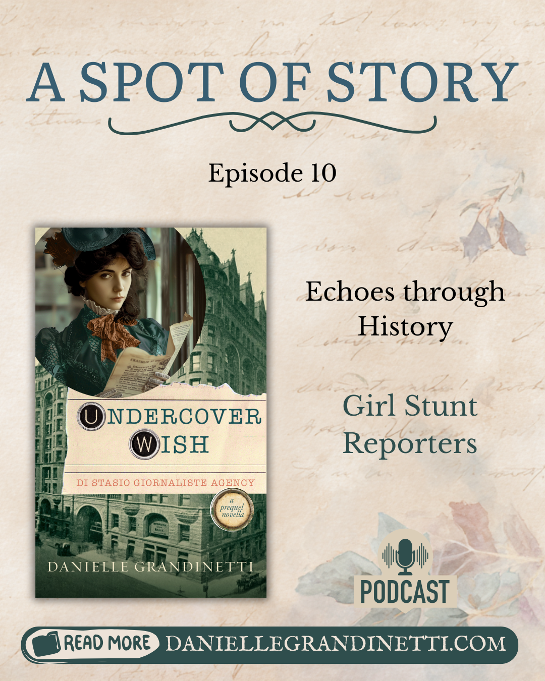 Echoes of History: Girl Stunt Reporters Podcast 45 Social Post (5)