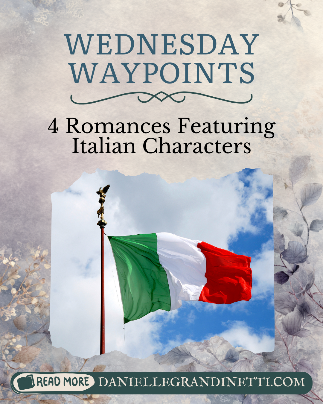 Four Romances Featuring Italian Characters Wednesday Waypoints Pin 1 (8) Four Romances Featuring Italian Characters
