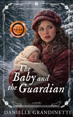 Christmas Cabin 1 - The Baby and the Guardian