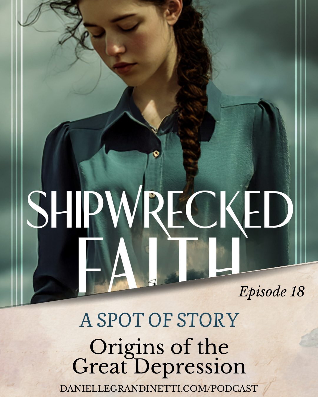 Podcast 45 Social Post (35) Promotional graphic for A Spot of Story podcast Episode 18, titled "Echoes of History: The Sinking of the SS Wisconsin," featuring an atmospheric 1930s maritime theme and the book cover for Shipwreck Faith.