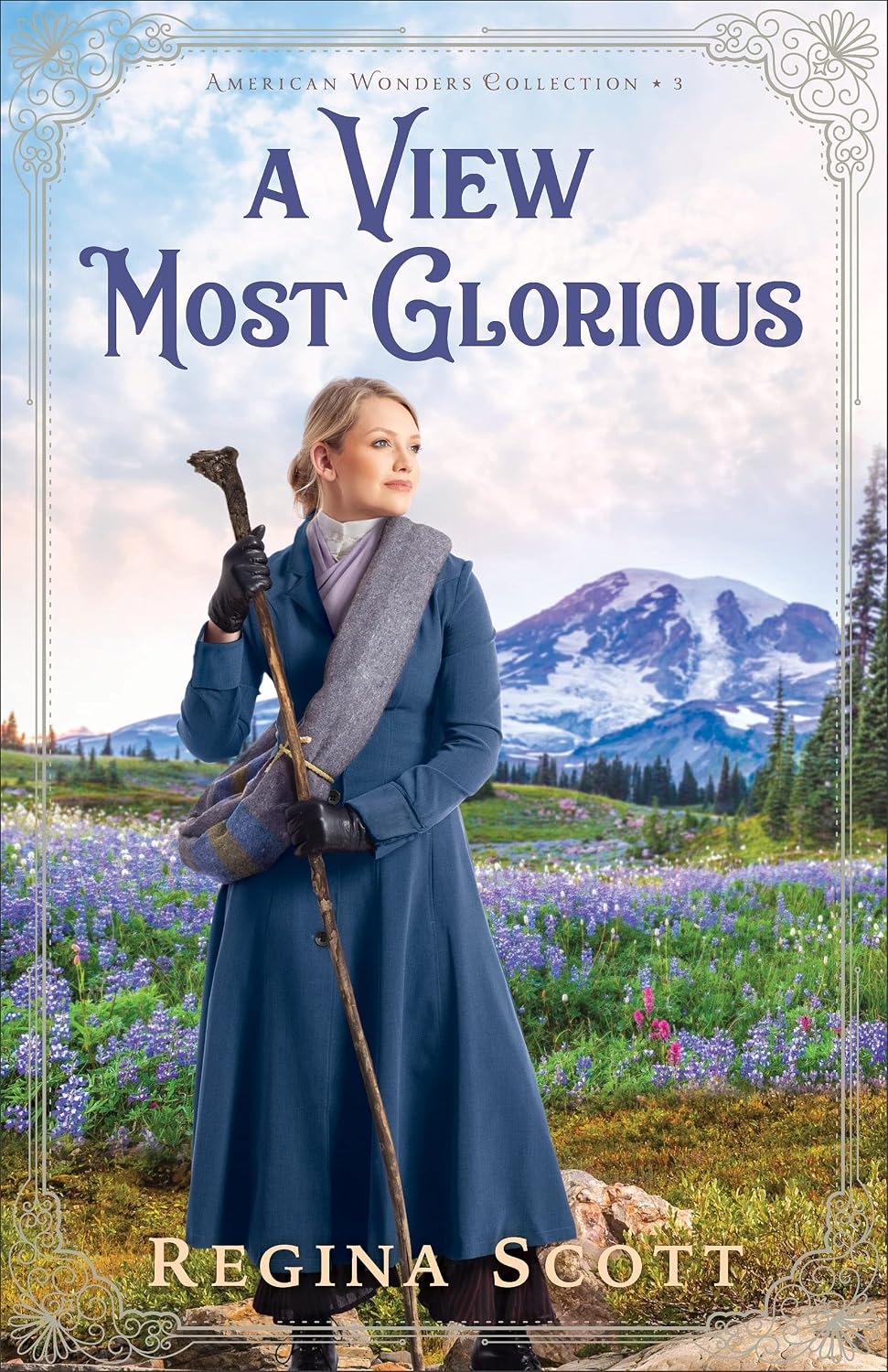 a View Most Glorious | Danielle Grandinetti Book cover for 'a view most glorious'woman in a blue coat with scarf holding a staff in a wildflower meadow with mountains